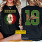 Personalized Mexico Soccer Team Two-sided T-shirt, Play With Mexican Pride Sport Tees Gift For Soccer Lover