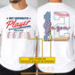 Personalized Baseball Dad Two-sided T-shirt, My Favorite Player Calls Me Papa Tees Father's Day Gift For Baseball Lovers