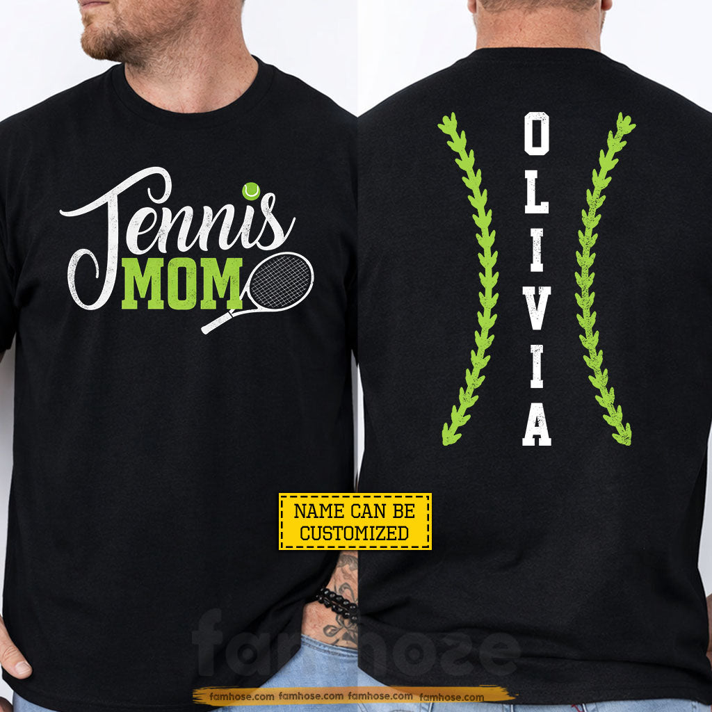 Personalized Tennis Mom Two-sided T-shirt, Tennis Mom Game Day Sport Tees Mother's Day Gift For Tennis Lovers