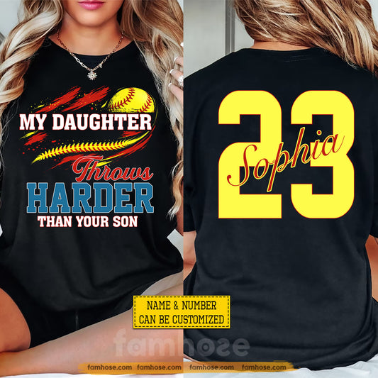 Personalized Softball Parents Two-sided T-shirt, My Daughter Throws Harder Than Your Son Tees Gift For Softball Lovers