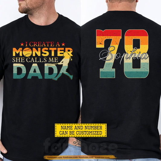 Vintage Personalized Softball Dad Two-sided T-shirt, I Created A Monster Sport Tees Father's Day Gift For Softball Lovers