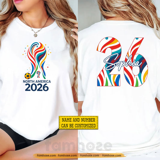 Personalized International Soccer Championship 2026 Two-sided T-shirt, North America Football Tournament 2026 Tees Sport Gift