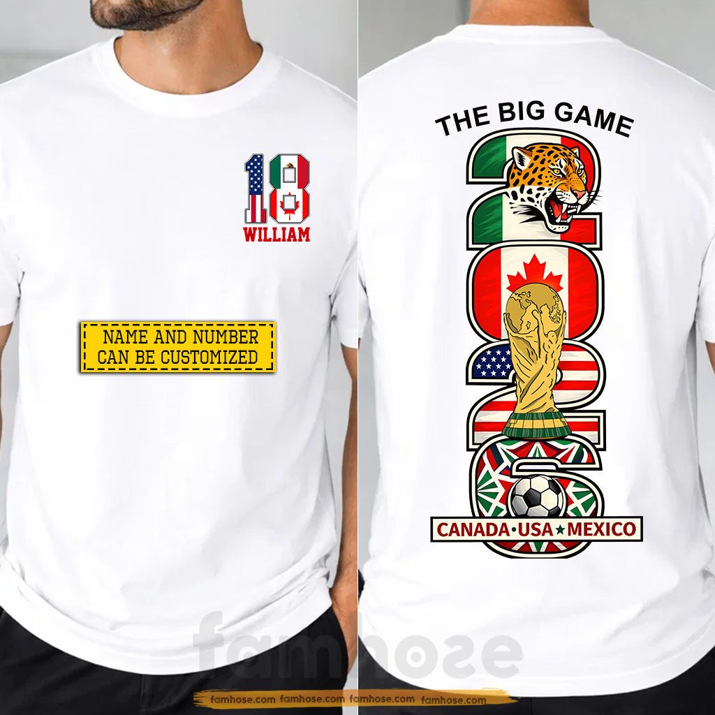 Personalized International Soccer Championship 2026 Two-sided T-shirt, The Big Game USA Canada Mexico Soccer Tournament 2026 Tees Sport Gift