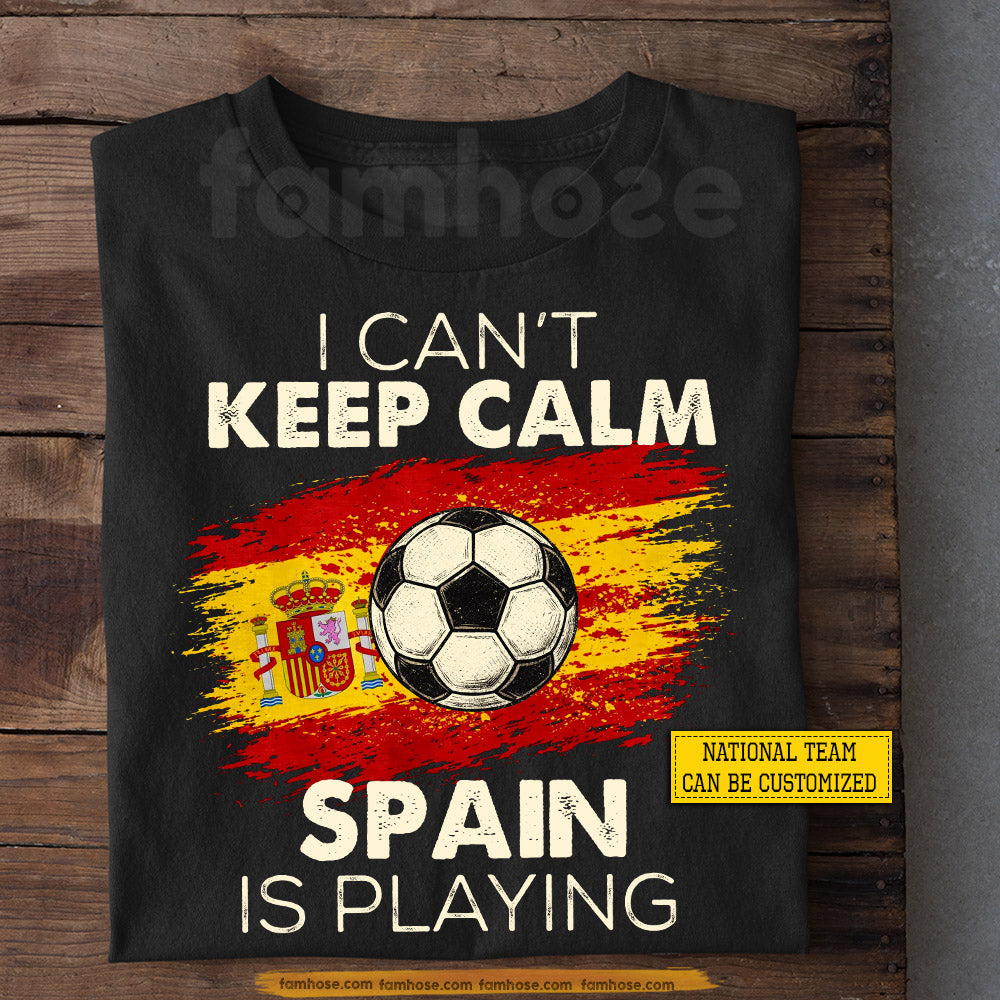 Personalized International Soccer Championship T-shirt, I Can't Keep Calm Football Tournament Tees Sport Gift