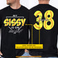 Personalized Softball Two-sided T-shirt, My Sissy Is On That Field Sport Tees Gift For Softball Lovers