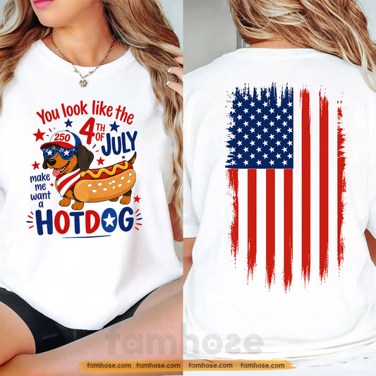 Funny Dachshund Dog July 4th USA 250 Anniversary Two-sided T-shirt, You Look Like The Hotdog Tees Independence Day Gift For Dachshund Lover
