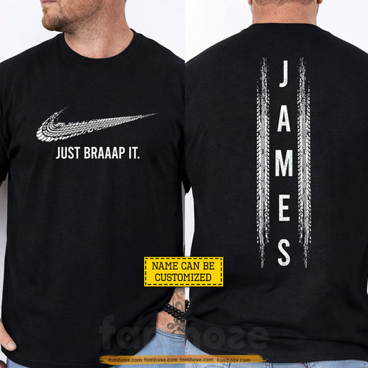 Personalized Dirt Bike Two-sided T-shirt, Just Braaap It Tees Gift For Motocross Lover