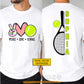 Personalized Tennis Two-sided T-shirt, Peace Love Tennis Sport Tees Gift For Tennis Lover