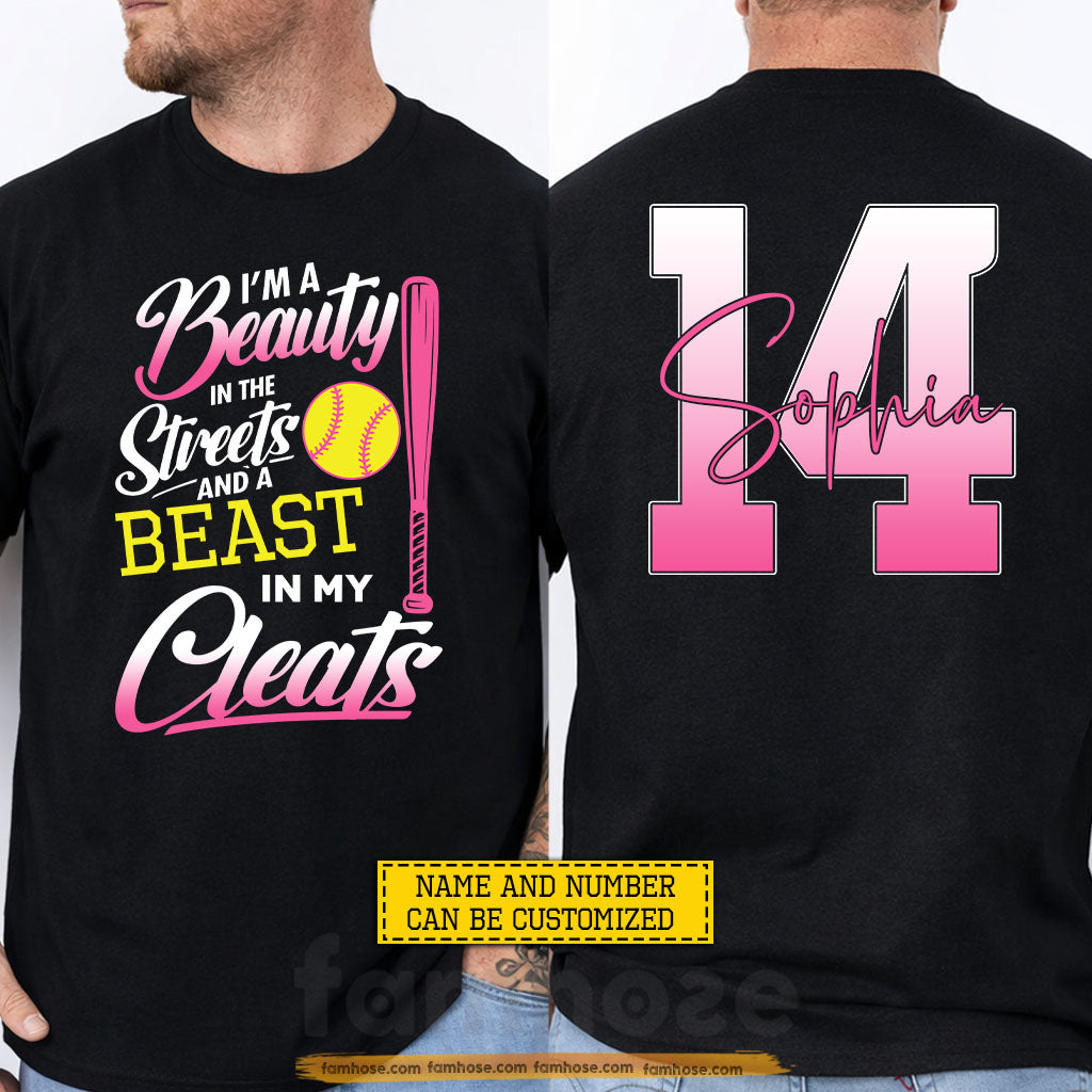 Personalized Softball Girl Two-sided T-shirt, I'm A Beauty In The Streets Sport Tees Gift For Softball Lover