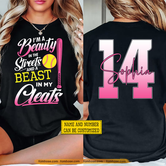 Personalized Softball Girl Two-sided T-shirt, I'm A Beauty In The Streets Sport Tees Gift For Softball Lover