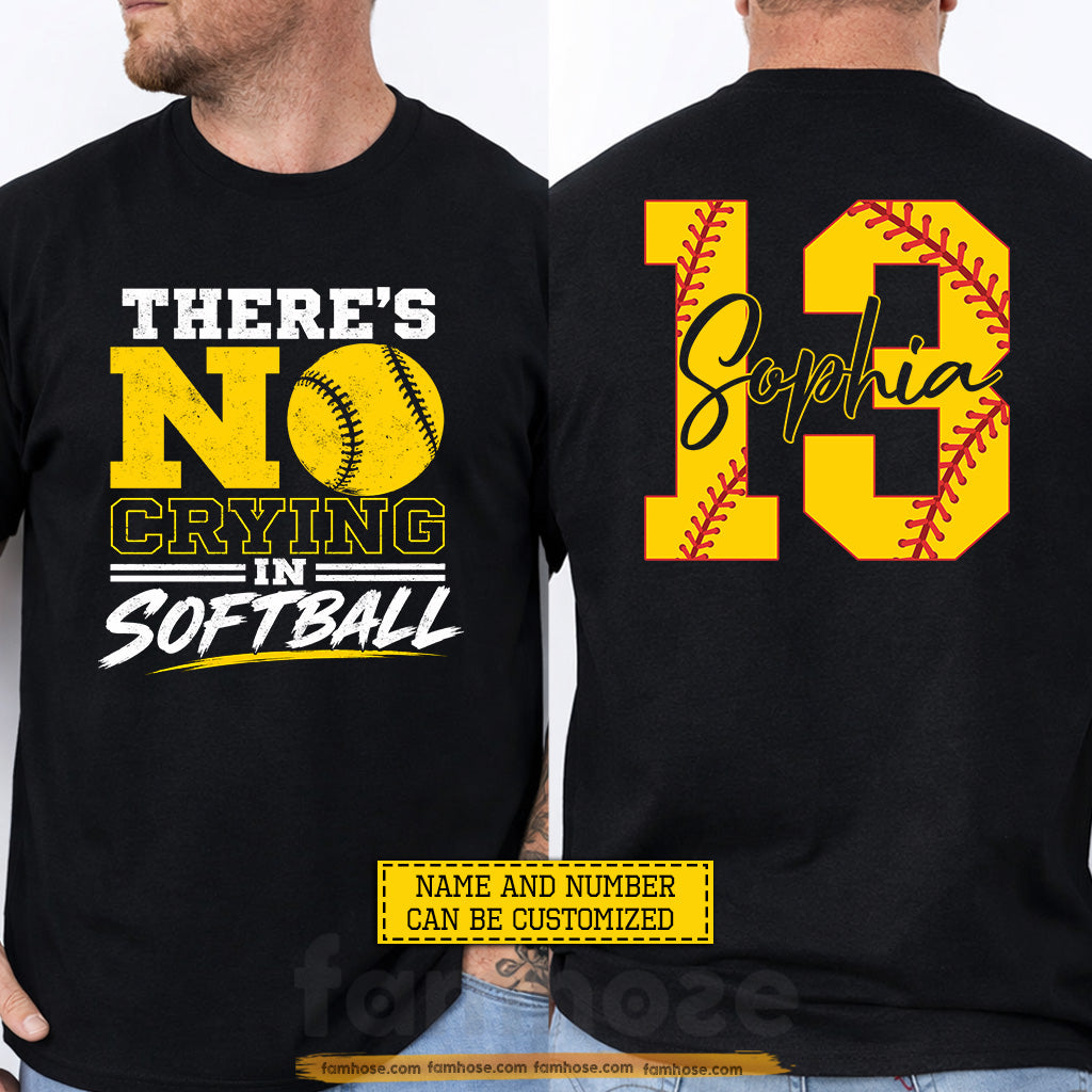 Personalized Softball Two-sided T-shirt, There's No Crying In Softball Sport Tees Gift For Softball Lover