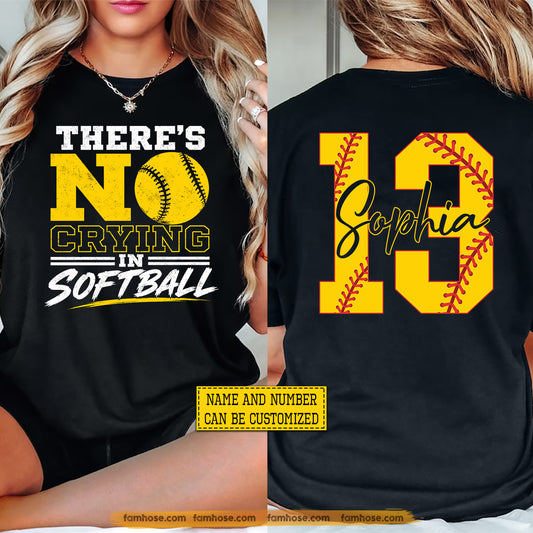 Personalized Softball Two-sided T-shirt, There's No Crying In Softball Sport Tees Gift For Softball Lover