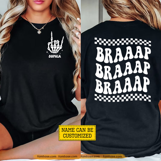 Personalized Motocross Two-sided T-shirt, Braaap Braaap Braaap Tees Gift For Dirt Bike Lovers