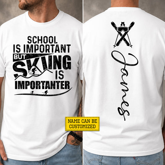 Personalized Skiing First Day Of School Two-sided T-shirt, School Is Important Back To School Sport Tees, Student Gift For Skiing Lover