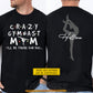 Personalized Gymnast Mom Two-sided T-shirt, Crazy Gymnast Mom I'll Be There For You Sport Tees Mother's Day Gift For Gymnastics Lovers