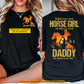 Personalized Horse Dad Two-sided T-shirt, Behind Every Great Horse Girl Tees Father's Day Gift For Horse Lovers