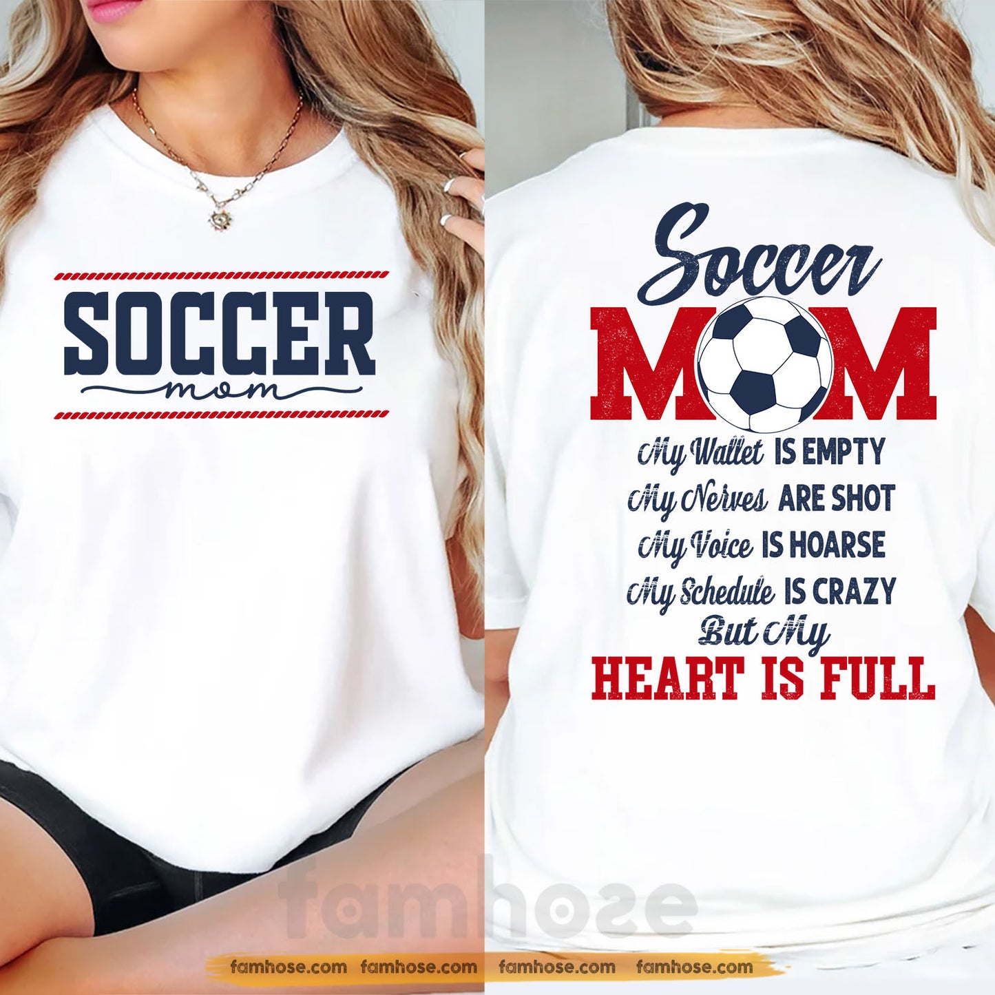Soccer Mom Two-sided T-shirt, Soccer Mom My Heart Is Full Tees Mother's Day Gift For Soccer Lovers