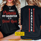 Personalized Barrel Racing Parent Two-sided T-shirt, Forget Princess My Daughter Is A Barrel Racer Sport Tees Gift For Barrel Racer