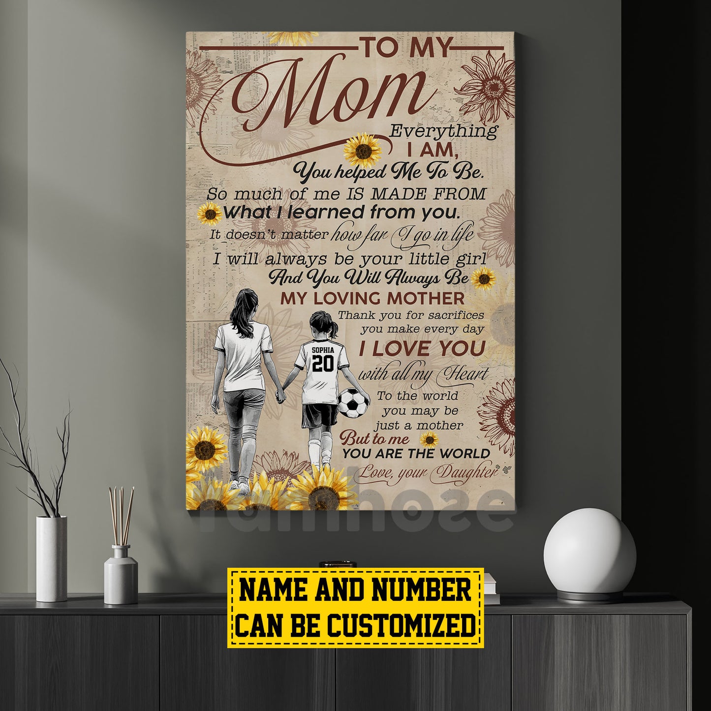 Personalized Soccer Mum Daughter Canvas Painting, To My Mom Everything I Am Sports Wall Art Decor, Poster Mother's Day Gift For Mom From Soccer Girl