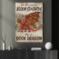 Funny Book Canvas Painting, In The World Bookworm Be A Book Dragon Wall Art Decor, Poster Gift For Dragon Lovers