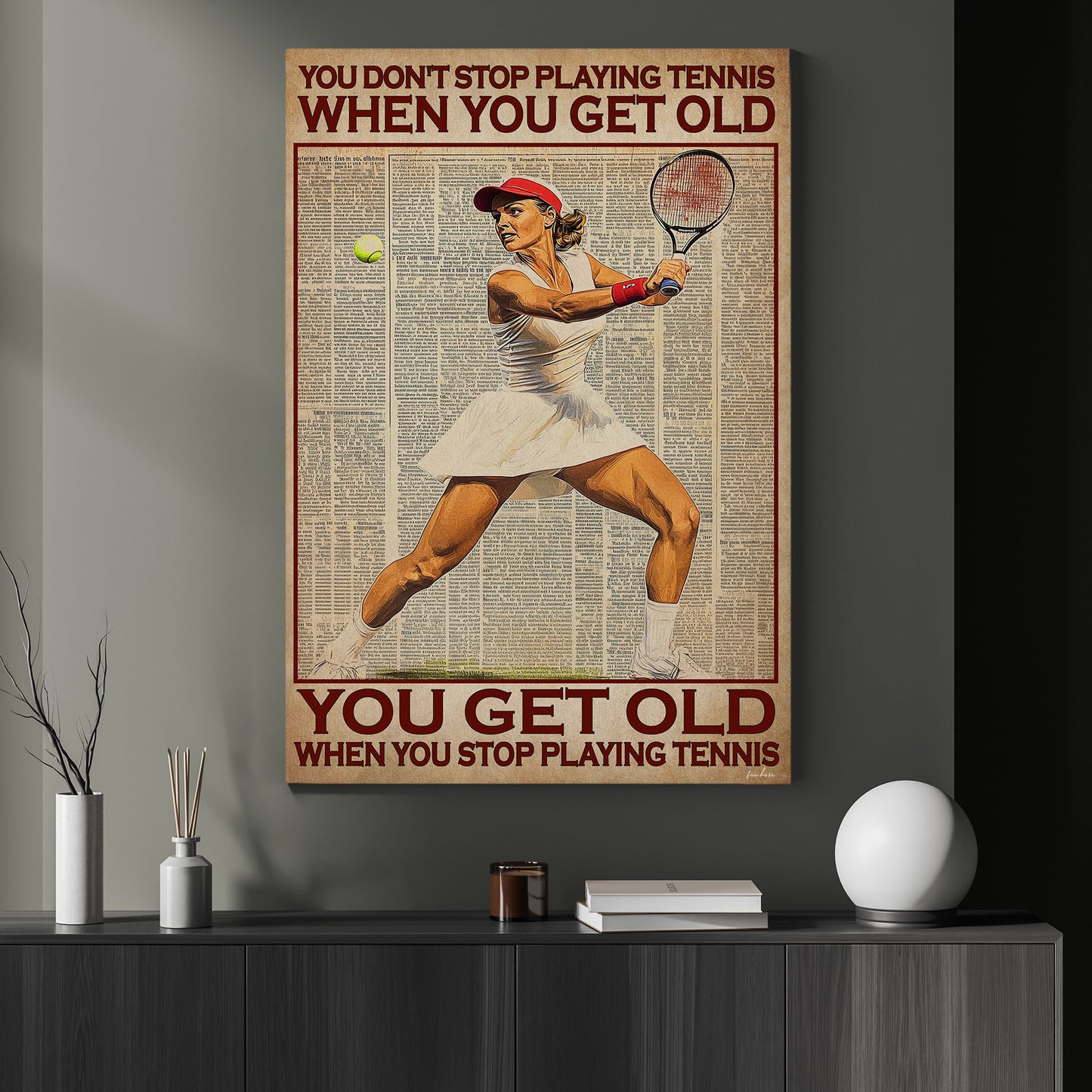 Tennis Canvas Painting, You Get Old When You Stop Playing Tennis, Sport Wall Art Decor, Poster Gift For Tennis Lovers, Tennis Girls