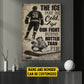 Motivational Personalized Hockey Man Canvas Painting, The Ice May Be Cold Sport Wall Art Decor, Poster Gift For Hockey Lovers