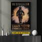 Personalized Firefighter Man Canvas Painting, Be Stronger Than Your Strongest Excuse Wall Art Decor, Poster Gift For Firefighter Lovers