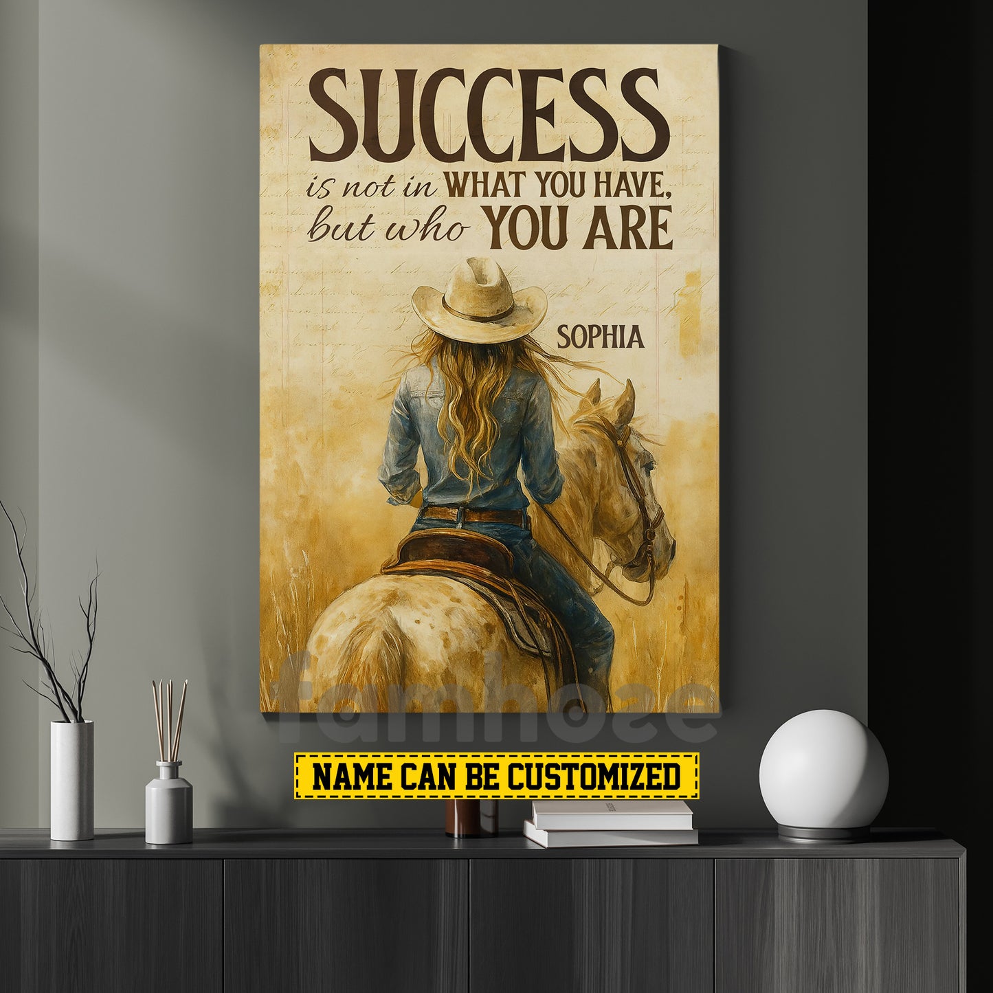 Motivational Personalized Cowgirl Canvas Painting, Success Is Not In What You Have Inspirational Quotes Wall Art Decor, Poster Gift For Cowgirl