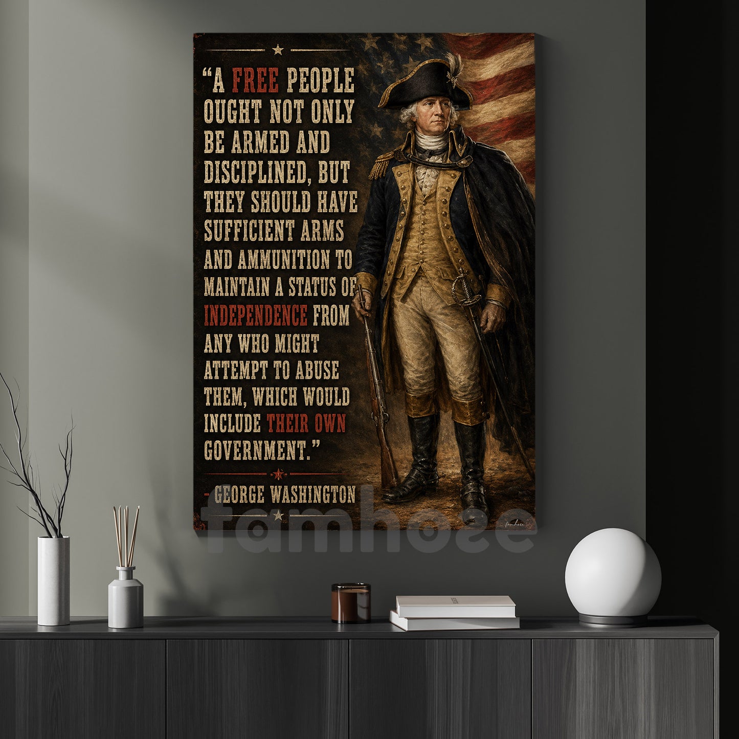 July 4th George Washington Canvas Painting, A Free People Ought Not Only Be Armed And Disciplined Wall Art Decor, Poster Independence Day Gift For American Lover
