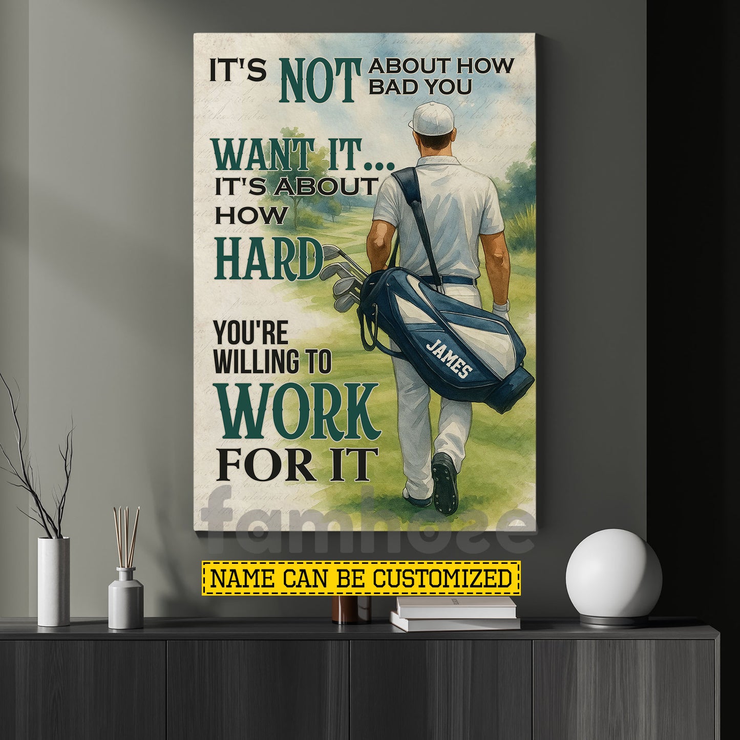 Personalized Golf Man Canvas Painting, You're Willing To Work For It Sport Wall Art Decor, Poster Gift For Golf Lover