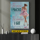 Motivational Personalized Ice Skating Woman Canvas Painting, The More I Practice Sport Wall Art Decor, Poster Gift For Ice Skating Lovers