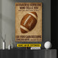 Motivational Personalized Football Coach Canvas Painting, A Coach Is Someone Who Tells You Sport Wall Art Decor, Poster Gift For Football Lovers