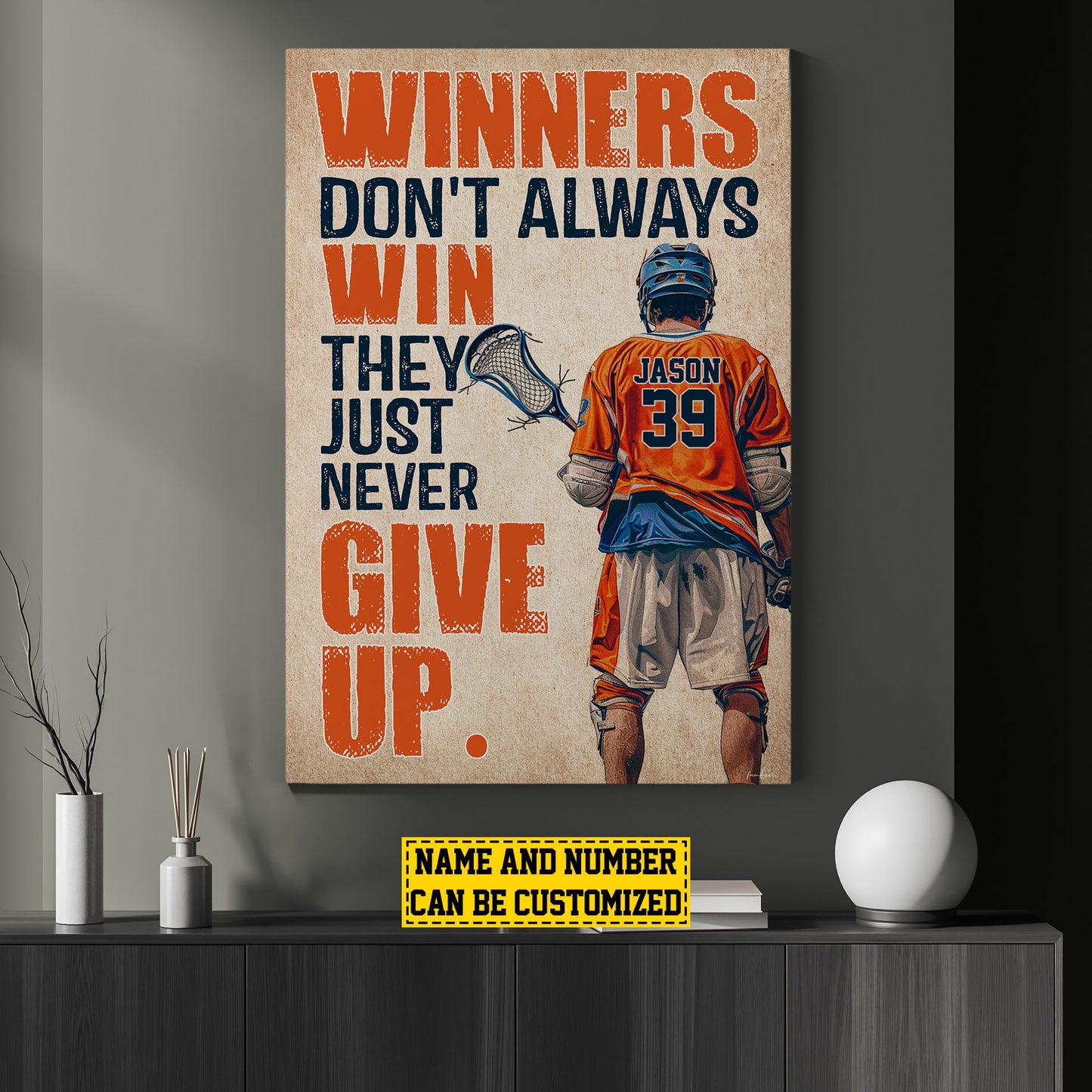 Personalized Lacrosse Canvas Painting, Just Never Give Up, Sports Quotes Wall Art Decor, Poster Gift For Lacrosse Lovers, Lacrosse Boys