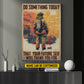 Personalized Firefighter Man Canvas Painting, Do Something Today That Your Future Self Will Thank You For Wall Art Decor, Poster Gift For Firefighter Lovers