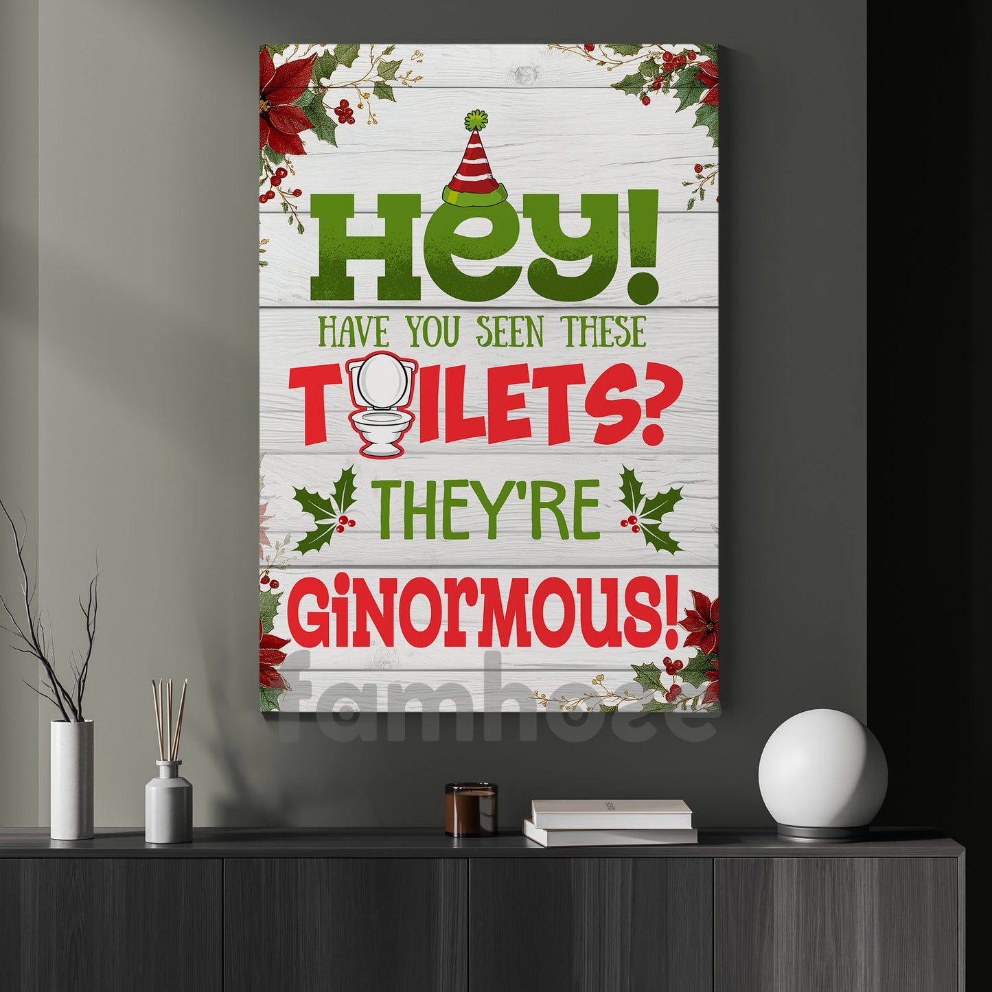 Funny Christmas Toilet Canvas Painting, Hey Have You Seen These Toilet Wall Art Decor Xmas Poster Gift For Toilet Lovers