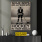 Personalized Hockey Canvas Painting, Sports Quotes Wall Art Decor, Some Boys Are Just Born With Poster Gift For Hockey Lovers, Hockey Boys