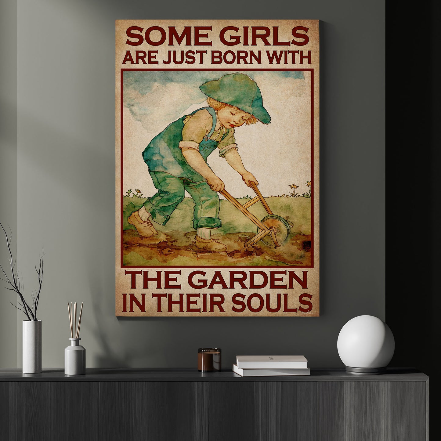 The Garden In Their Souls Canvas Painting, Farm Girl Wall Art Decor, Poster Gift For Garden Lovers