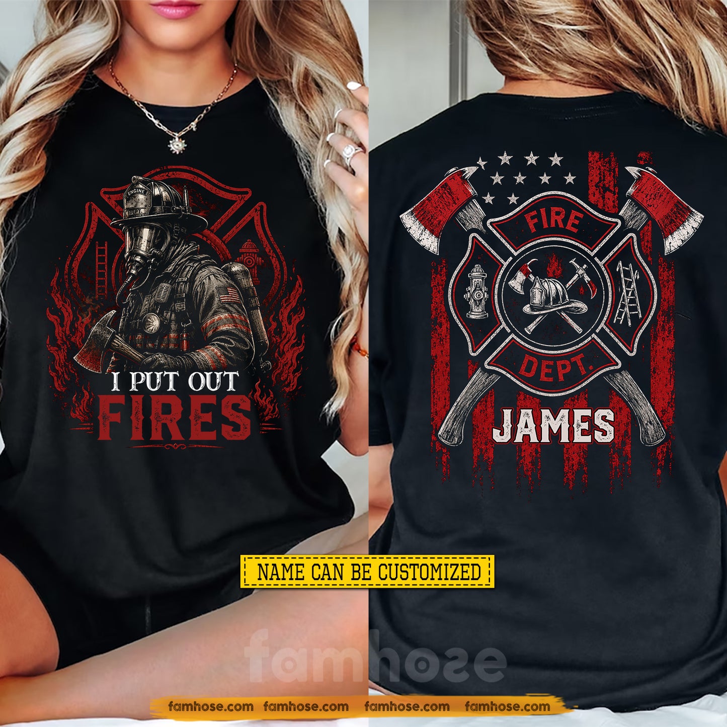 Personalized Firefighter Two-sided T-shirt, I Put Out Fires Tees Fire Dept Gift For Firefighter Lover