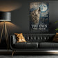 Motivational Quote Wolf Canvas Painting, If Your Path Demands You To Walk Wall Art Decor, Poster Gift For Wolf Lover