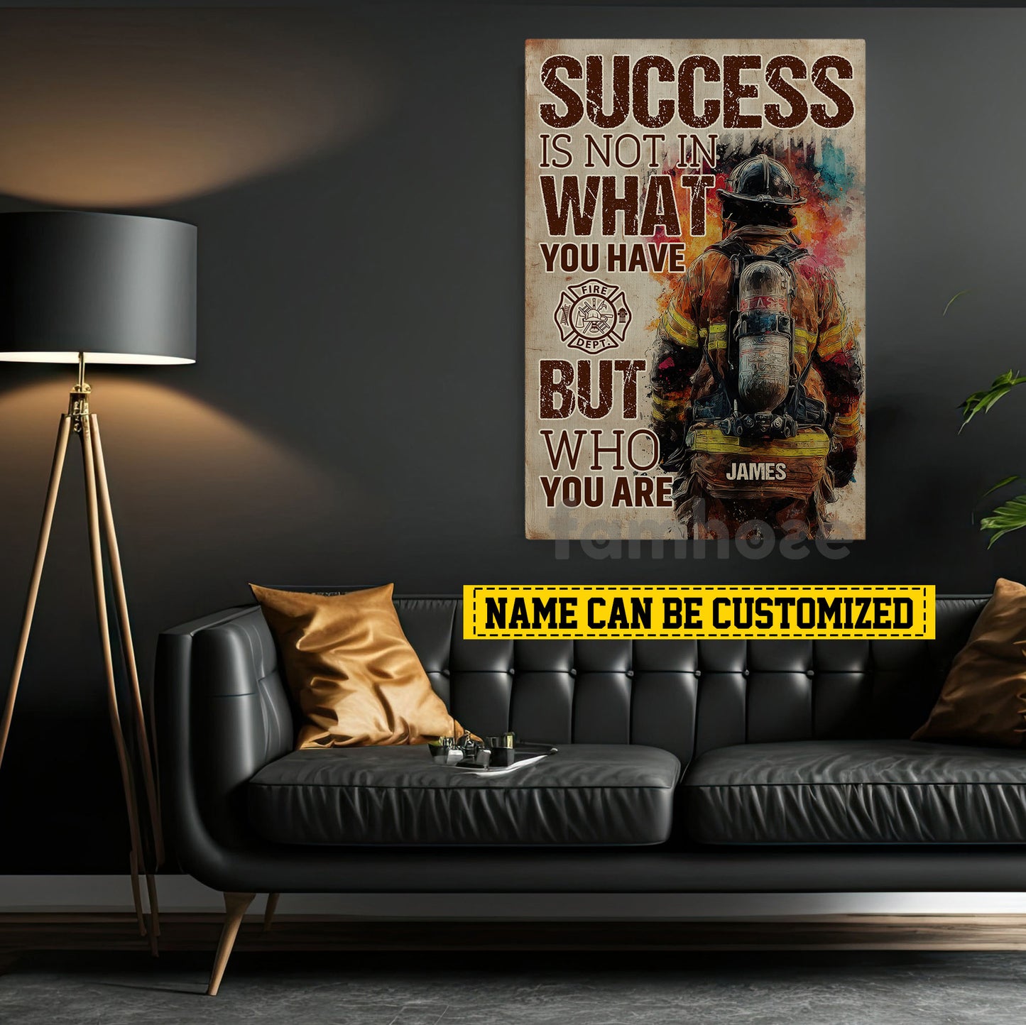 Personalized Firefighter Man Canvas Painting, Success Is Not In What You Have Wall Art Decor, Poster Gift For Firefighter Lovers