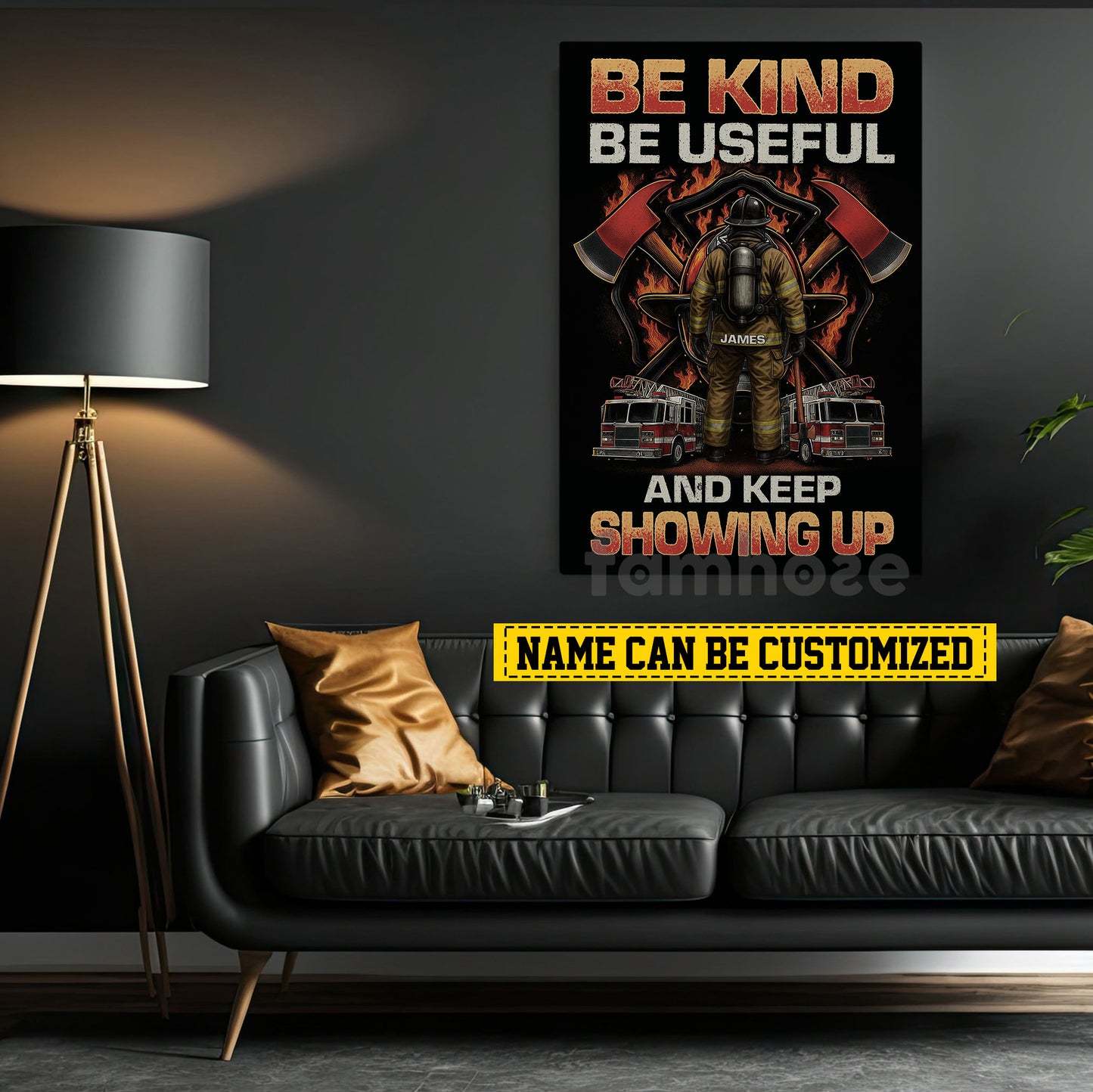 Funny Personalized Firefighter Canvas Painting, Be Kind Be Useful And Keep Showing Up Wall Art Decor, Poster Gift For Firefighter Lover