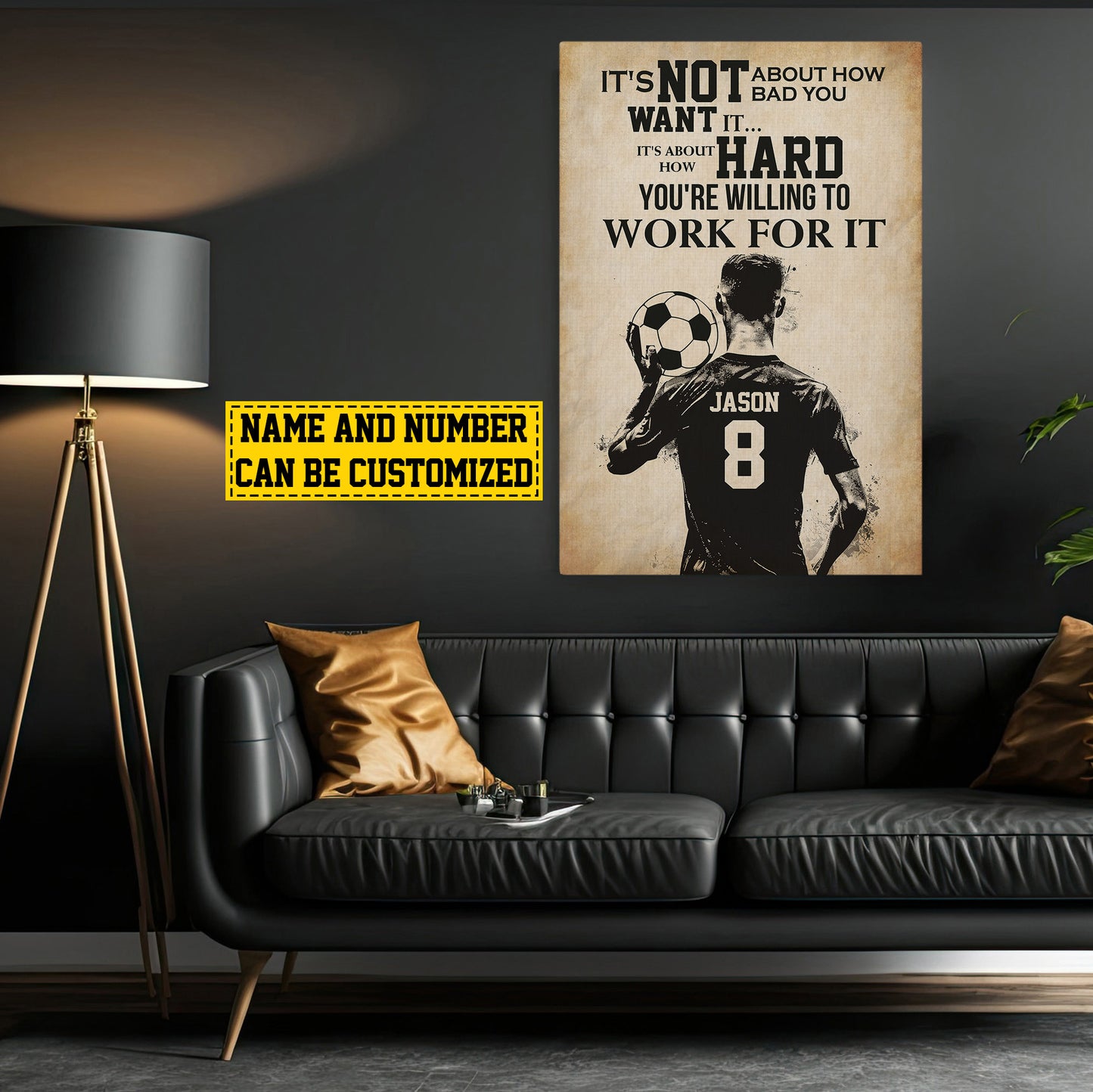 Personalized Motivational Soccer Canvas Painting, You're Willing To Work For It, Sports Quotes Wall Art Decor, Poster Gift For Soccer Lovers, Soccer Boys