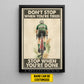 Motivational Personalized Cycling Man Canvas Painting, Don't Stop When You're Tired Wall Art Decor, Poster Gift For Cycling Lovers