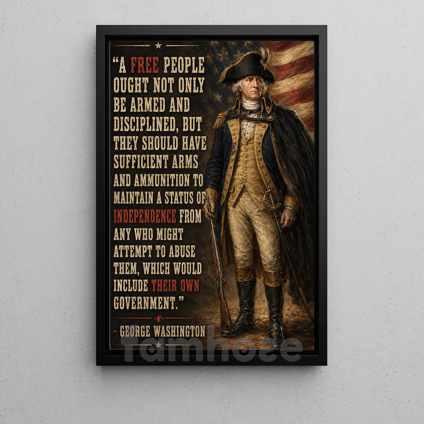 July 4th George Washington Canvas Painting, A Free People Ought Not Only Be Armed And Disciplined Wall Art Decor, Poster Independence Day Gift For American Lover