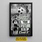 Motivational Personalized Soccer Woman Canvas Painting, The Best Way To Perdict Your Future Sport Wall Art Decor, Poster Gift For Soccer Lovers
