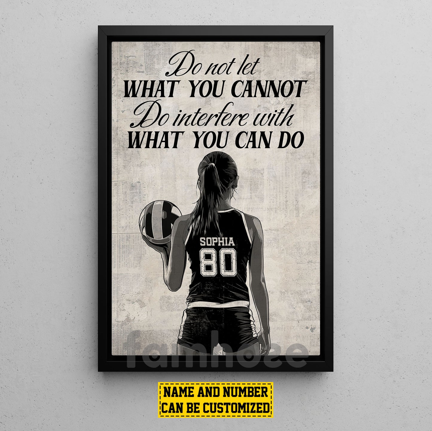 Motivational Personalized Volleyball Woman Canvas Painting, Do Not Let What You Cannot Do Interfere With What You Can Do Sport Wall Art Decor, Poster Gift For Volleyball Lovers
