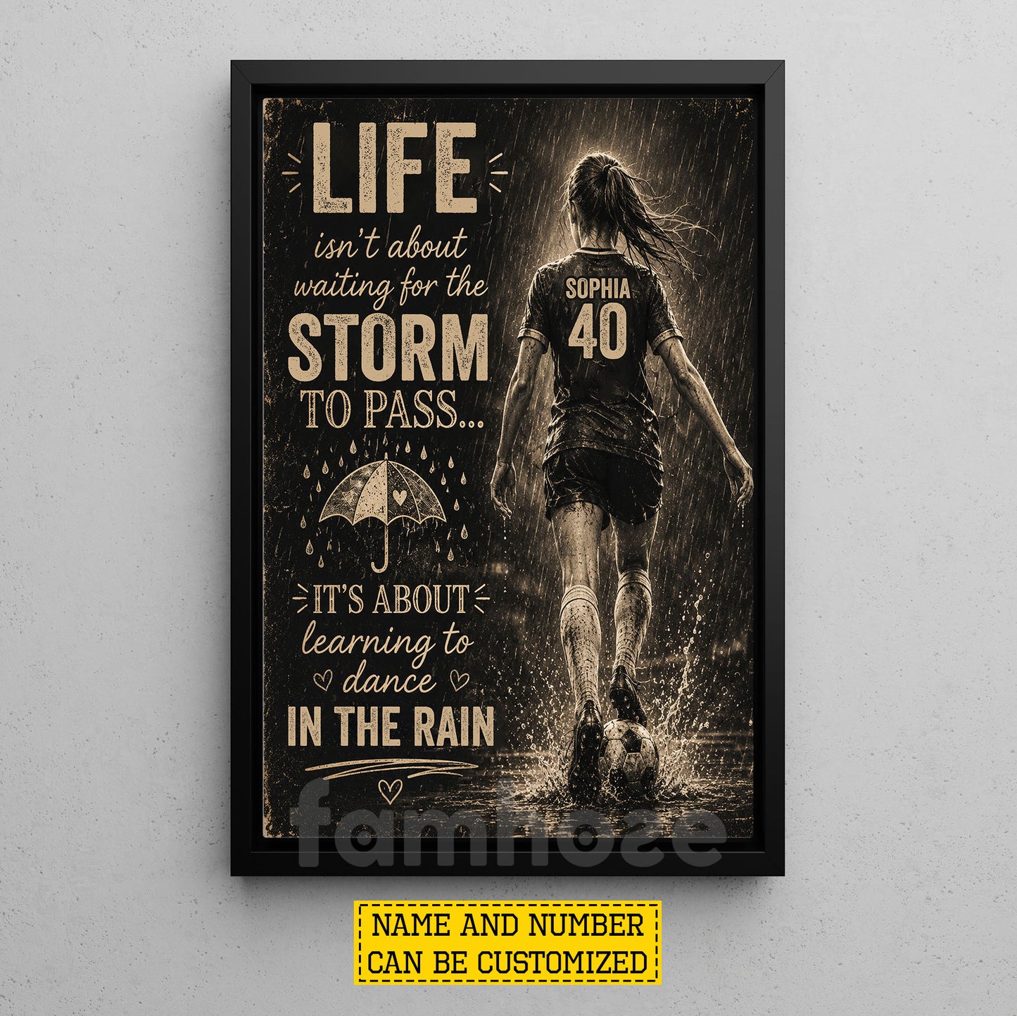 Personalized Soccer Girl Canvas Painting, Life Isn't About Waiting For The Storm To Pass Sport Wall Art Decor, Poster Gift For Soccer Lover