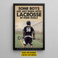 Personalized Lacrosse Boy Canvas Painting, Some Boys Are Just Born With Lacrosse In Their Souls Sports Wall Art Decor, Poster Gift For Lacrosse Lovers