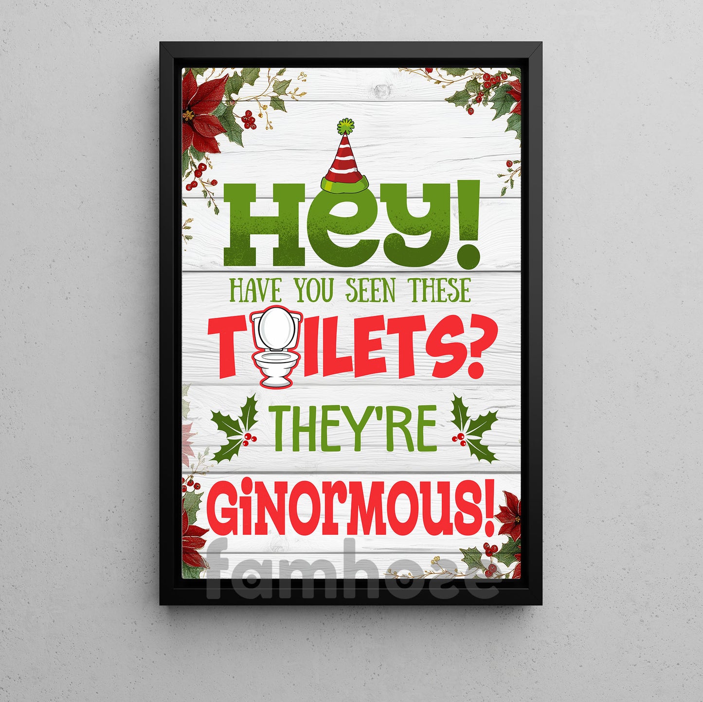 Funny Christmas Toilet Canvas Painting, Hey Have You Seen These Toilet Wall Art Decor Xmas Poster Gift For Toilet Lovers