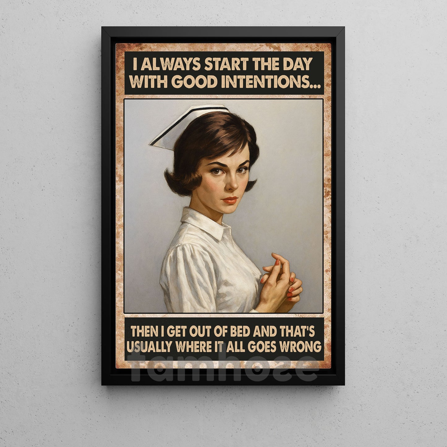 Funny Nurse Quote Canvas Painting, Humor Nurse Sarcastic Wall Art Decor, Poster Gift For Nurse Lover